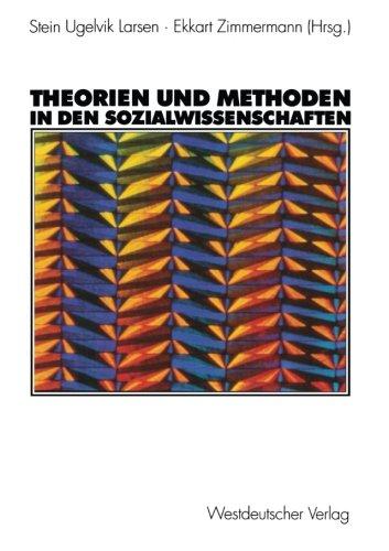 Theorien und Methoden in den Sozialwissenschaften