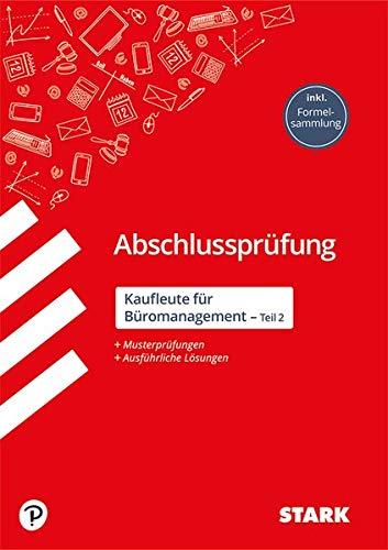 Abschlussprüfung - Kaufleute für Büromanagement