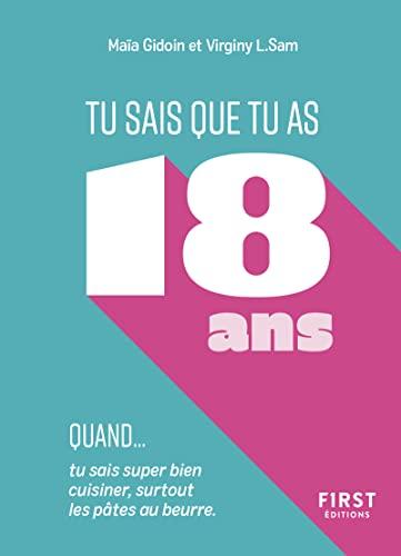 Tu sais que tu as 18 ans quand... : tu sais super bien cuisiner, surtout les pâtes au beurre