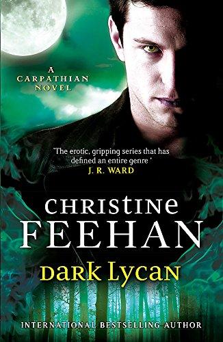 Dark Lycan: Number 24 in series (The 'Dark' Carpathian Series)