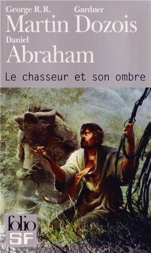 Le chasseur et son ombre