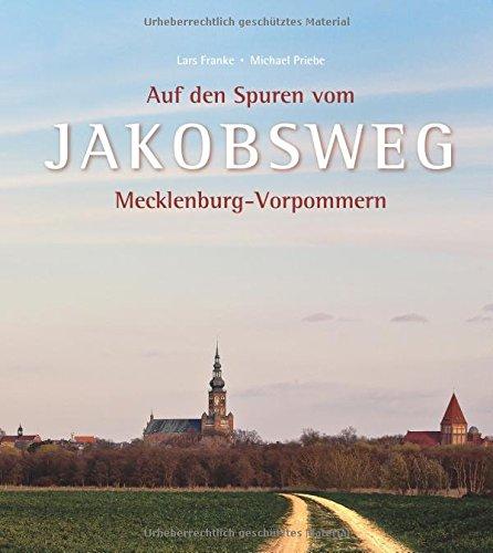 Auf den Spuren vom Jakobsweg Mecklenburg-Vorpommern