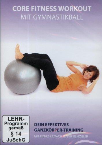 Core Fitness Workout - Ganzkörper-Training mit Gymnastikball