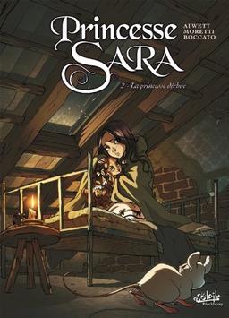 Princesse Sara. Vol. 2. La princesse déchue