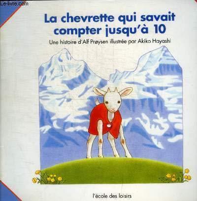 LA CHEVRETTE QUI SAVAIT COMPTER JUSQU A 10