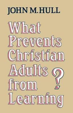 What Prevents Christian Adults from Learning?