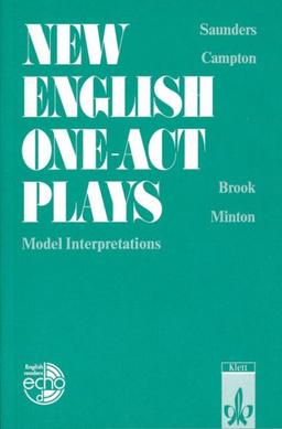 New English One-act Plays: Model Interpretations. Englische Lektüre für die Oberstufe