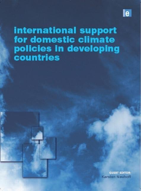 International Support for Domestic Climate Policies in Developing Countries (Climate Policy Series, Band 9)