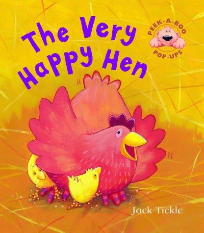 The Very Happy Hen (Peek a Boo Pop Ups)