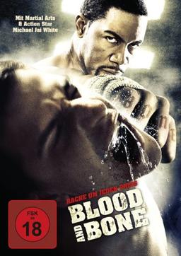 Blood and Bone