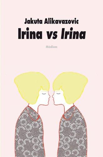 Irina vs Irina