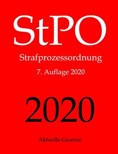 StPO, Strafprozessordnung, Aktuelle Gesetze: Strafprozessordnung ohne Nebengesetze