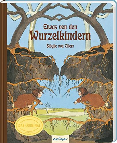 Etwas von den Wurzelkindern: Pappbilderbuch: Vollständige Original-Ausgabe