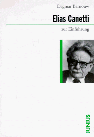 Elias Canetti zur Einführung