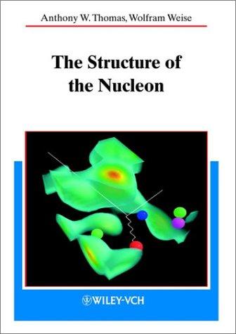 The Structure of the Nucleon (Physics)