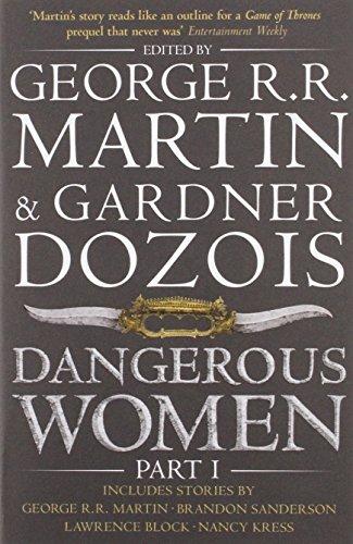 Dangerous Women Part One