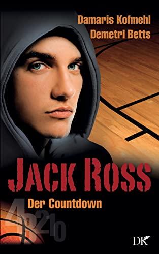 Jack Ross: Der Countdown