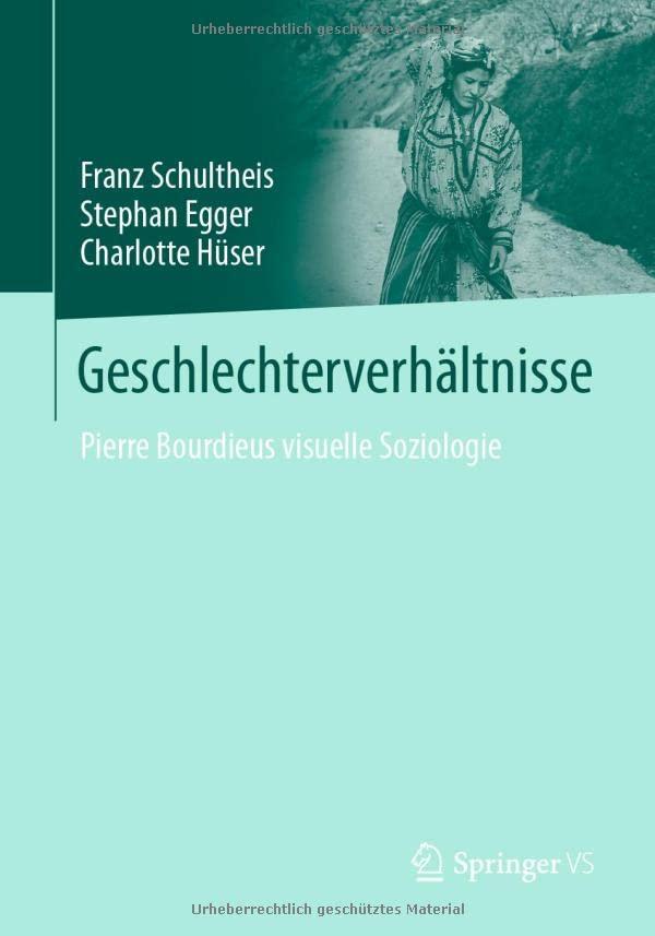 Geschlechterverhältnisse: Pierre Bourdieus visuelle Soziologie