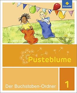 Pusteblume 1 - Ausgabe 2016: Buchstaben-Ordner GS