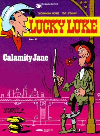 Lucky Luke 22 Calamity Jane