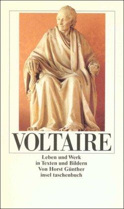 Voltaire: Leben und Werk in Texten und Bildern (insel taschenbuch)