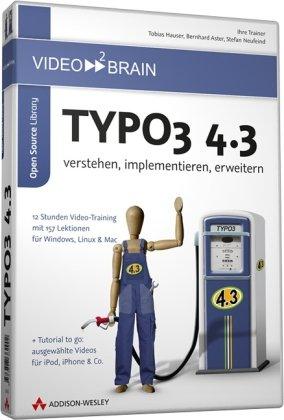 Typo3 4.3 - verstehen, implementieren, erweitern