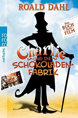 Charlie und die Schokoladenfabrik