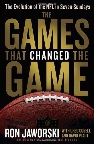 The Games That Changed the Game: The Evolution of the NFL in Seven Sundays