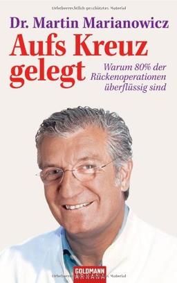 Aufs Kreuz gelegt: Warum 80 % der Rückenoperationen überflüssig sind