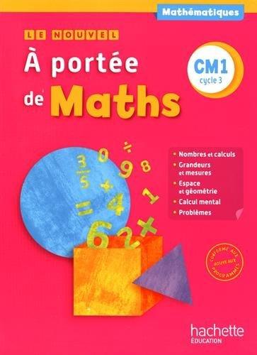 Le nouvel A portée de maths CM1, cycle 3