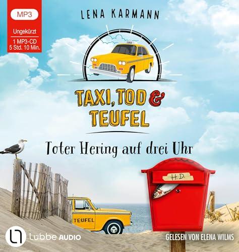 Taxi, Tod und Teufel - Toter Hering auf drei Uhr: Folge 05. (Mord auf Friesisch, Band 5)