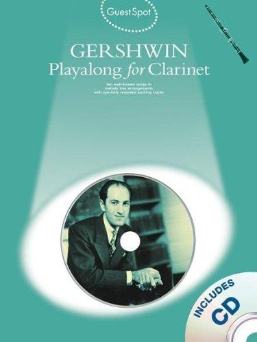 Guest Spot: George Gershwin Playalong For Clarinet (Book, CD): Noten, Bundle, CD für Klarinette