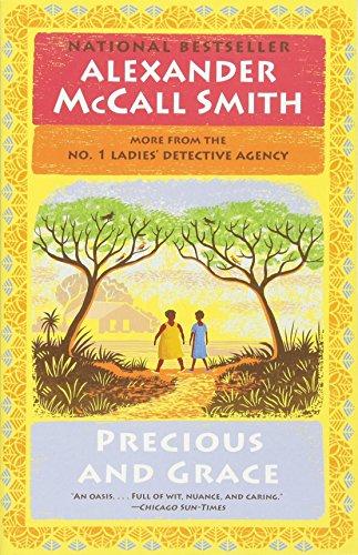 Precious and Grace: No. 1 Ladies' Detective Agency (17) (No. 1 Ladies' Detective Agency Series)