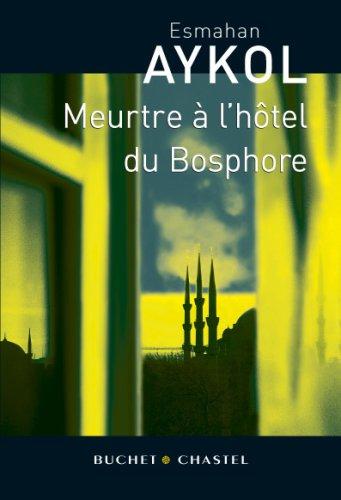 Meurtre à l'hôtel du Bosphore