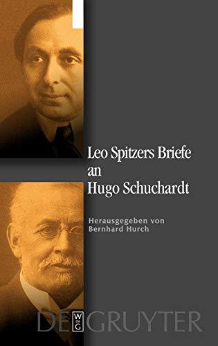 Leo Spitzers Briefe an Hugo Schuchardt