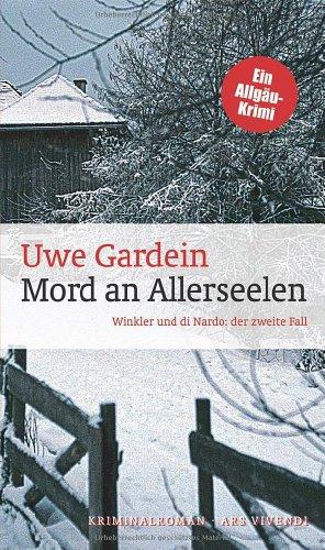 Mord an Allerseelen: Winkler und di Nardo: der zweite Fall - Ein Allgäu-Krimi