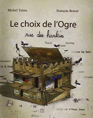 Le choix de l'ogre : rue des harkis