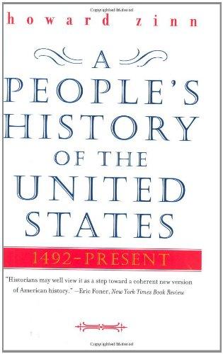 A People's History of the United States: 1492-Present