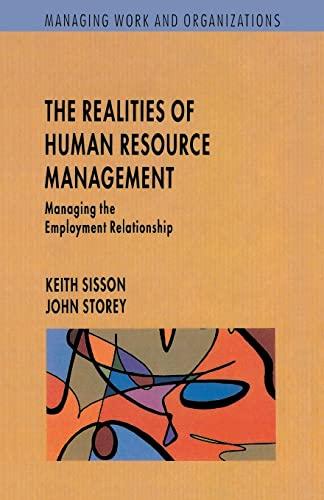 Realities Of Human Resource Management (Managing Work and Organizations Series)