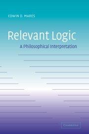 Relevant Logic: A Philosophical Interpretation