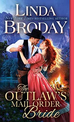 The Outlaw's Mail Order Bride (Outlaw Mail Order Brides, Band 1)