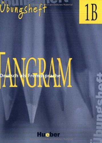 Tangram - Vierbändige Ausgabe. Deutsch als Fremdsprache: Tangram, neue Rechtschreibung, 4 Bde., Übungsheft