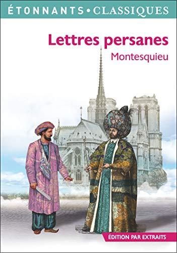 Lettres persanes : édition par extraits