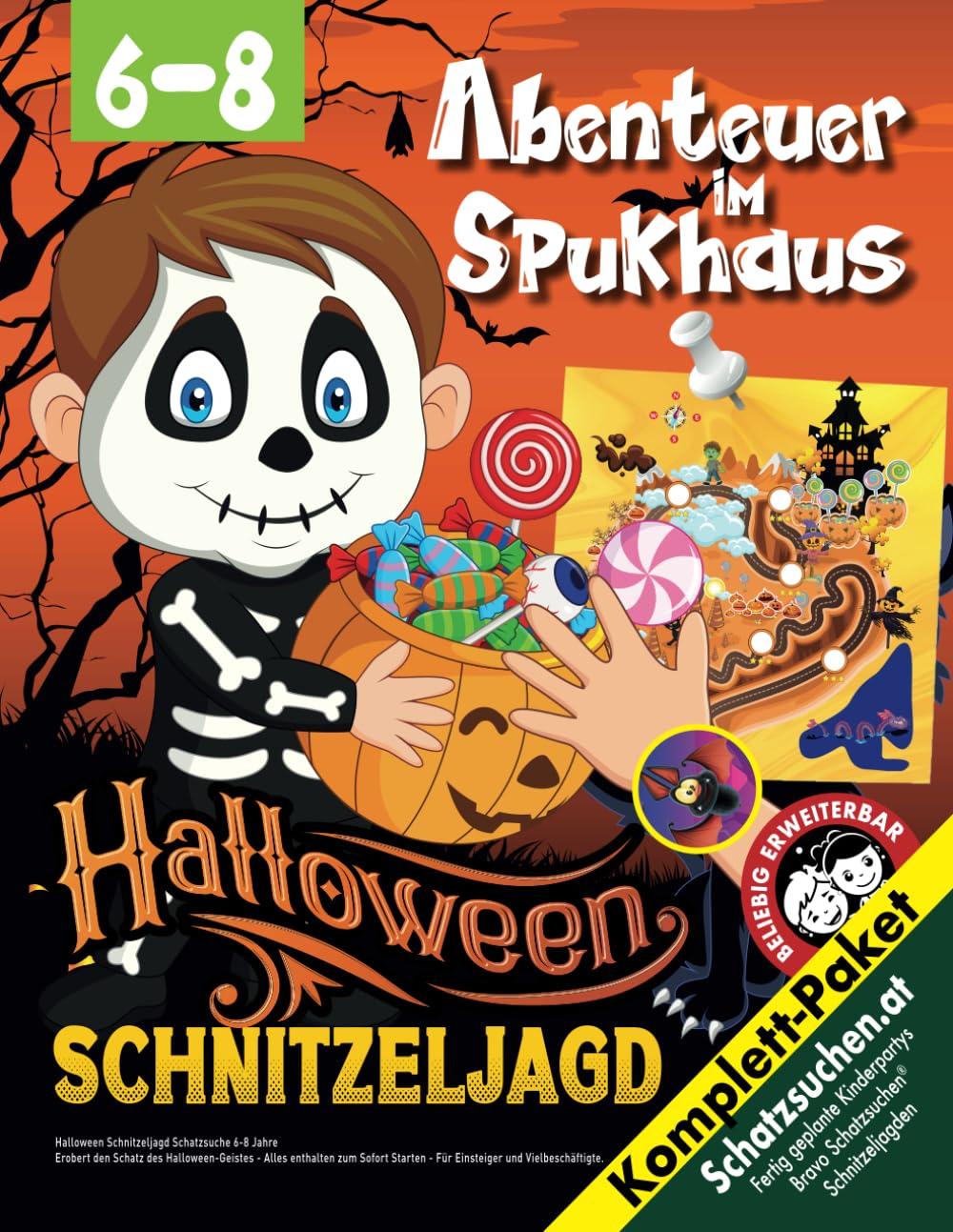 Halloween Schnitzeljagd Schatzsuche 6-8 Jahre: Erobert den Schatz des Halloween-Geistes - Alles enthalten zum Sofort Starten - Für Einsteiger und Vielbeschäftigte. (Bravo Schatzsuche)