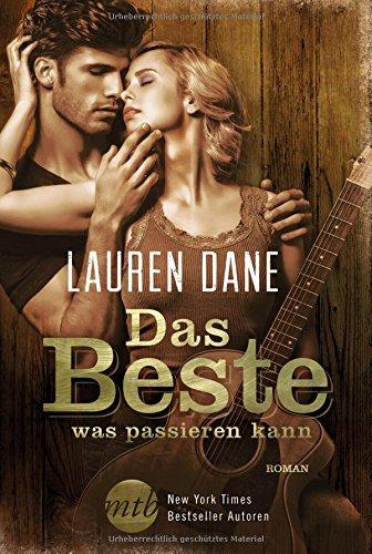 Das Beste, was passieren kann (New York Times Bestseller Autoren: Romance)