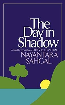 The Day in Shadow: A Novel