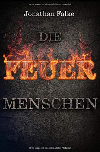 Die Feuermenschen