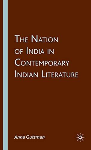 The Nation of India in Contemporary Indian Literature