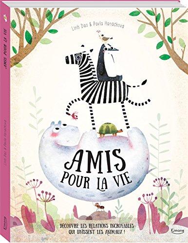 Amis pour la vie : découvre les relations incroyables qui unissent les animaux !