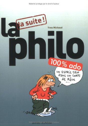 La philo, la suite !